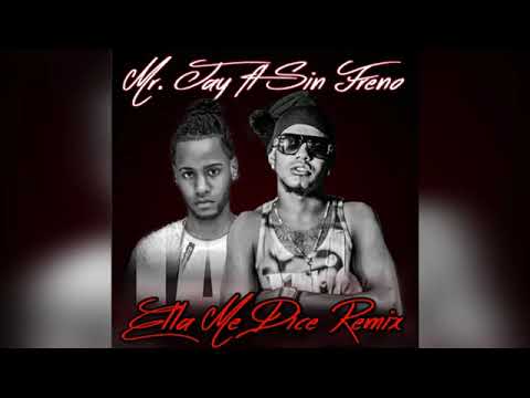 Sin Freno Ft Yett liro  -(ELLA ME DICE Audio oficial)