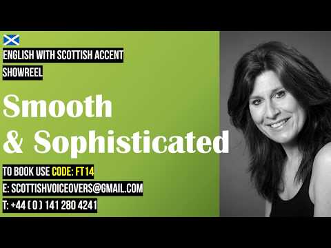 FT14 Smooth & Sophisticated - Scottish Female Voice Actor - Showreel