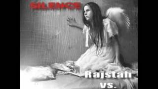 Rajstah Vibe - Kill The Silence (C4N vs Rajstah)