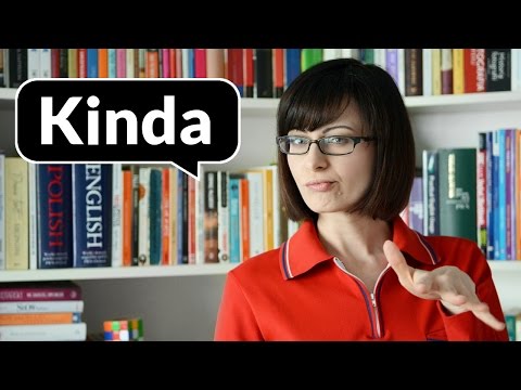 Kinda, outta, gotcha | Po Cudzemu #31