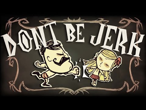Don't Starve Together Etiquette in Nutshell
