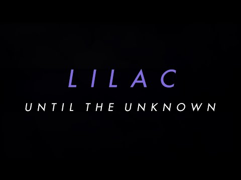 Until the Unknown - Lilac (Lyric Video) online metal music video by UNTIL THE UNKNOWN