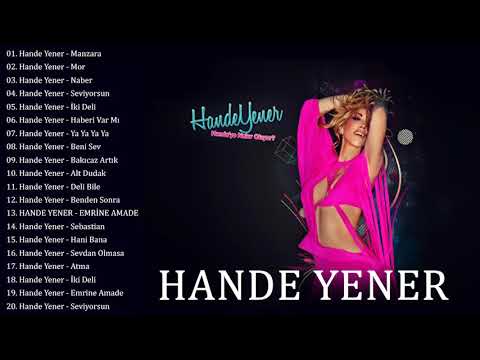Hande Yener En iyi şarkı ☘️ Hande Yener En popüler 20 şarkı ☘️ Top Song 2020