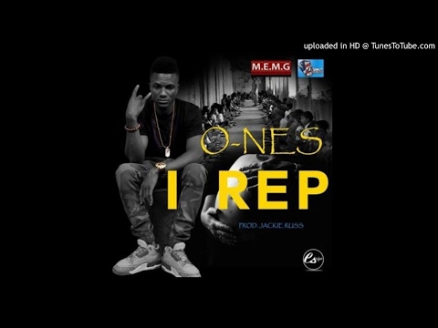 O-Nes - I Rep [Prod. Jackie Russ] (NEW MUSIC 2017)