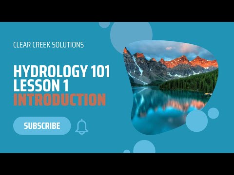 Hydrology 101: Intro to Water Resources Engineering and Hydrology