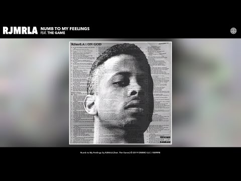 RJMrLA - Numb to My Feelings (Audio) (feat. The Game)