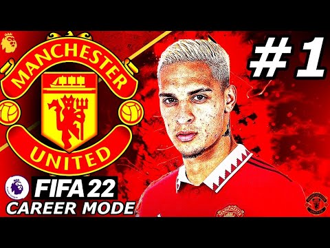 FIFA 22 Manchester United Career Mode EP1 - THE BEGINNING!!🔥
