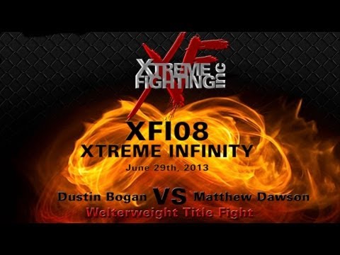 XFI08: Xtreme Infinity - Fight 14 - Dustin Bogan vs Matthew Dawson