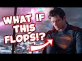 Will James Gunn's Superman Movie Flop!? What Happens Next If It Does? ANOTHER DC Reboot?!
