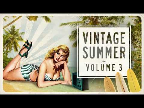Vintage Summer Vol. 3 - FULL ALBUM