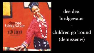 dee dee bridgewater - children go 'round
