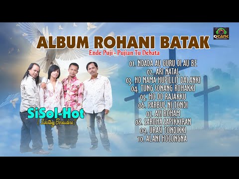 Lagu Rohani Puji - Pujian || Sisolhot || Album Rohani Batak