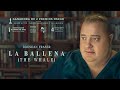La Ballena The Whale TRÁILER OFICIAL En ESPAÑOL YouPlanet Pictures