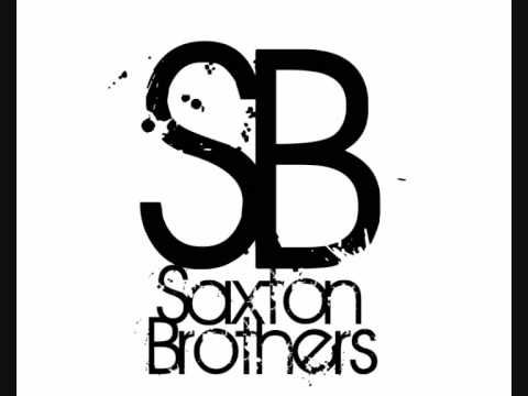 The Saxton Brothers Bootleg
