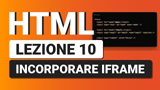 HTML5 Tutorial Italiano 10 - Incorporare contenuti con gli iframe