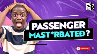 Driver Explains How Passenger Wanted To Pay & Watch Him Mastùrbatɛ - OTR EPISODE 13