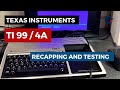 Texas Instruments Ti99 4a Recapping And Testing