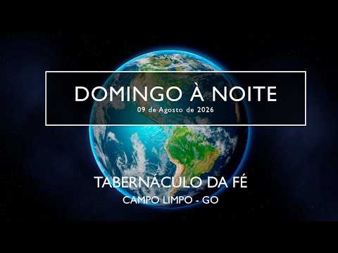 09.08.2026 - Domingo à Noite  - Pr. Edio Rodrigues