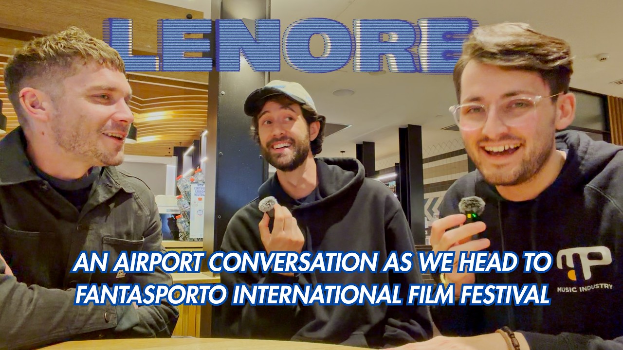 Miniature de la vidéo Max Wren Meets Europe: Airport Talk before our European Premiere | Fantasporto 2026 du film Lenore