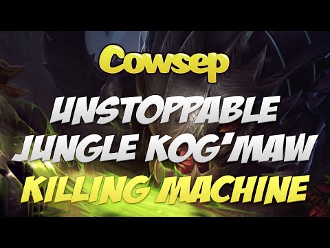 Cowsep - UNSTOPPABLE JUNGLE KOG'MAW KILLING MACHINE (With符文和精通) (Cowsep - UNSTOPPABLE JUNGLE KOG'MAW KILLING MACHINE (With runes and masteries))