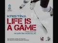 Kristína - Life Is A Game (lyrics) 
