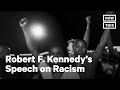 RFK's Speech on Racial Injustice is Still Relevant Today | NowThis