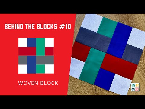 Woven Quilt Block - Behind the Blocks S01: E10