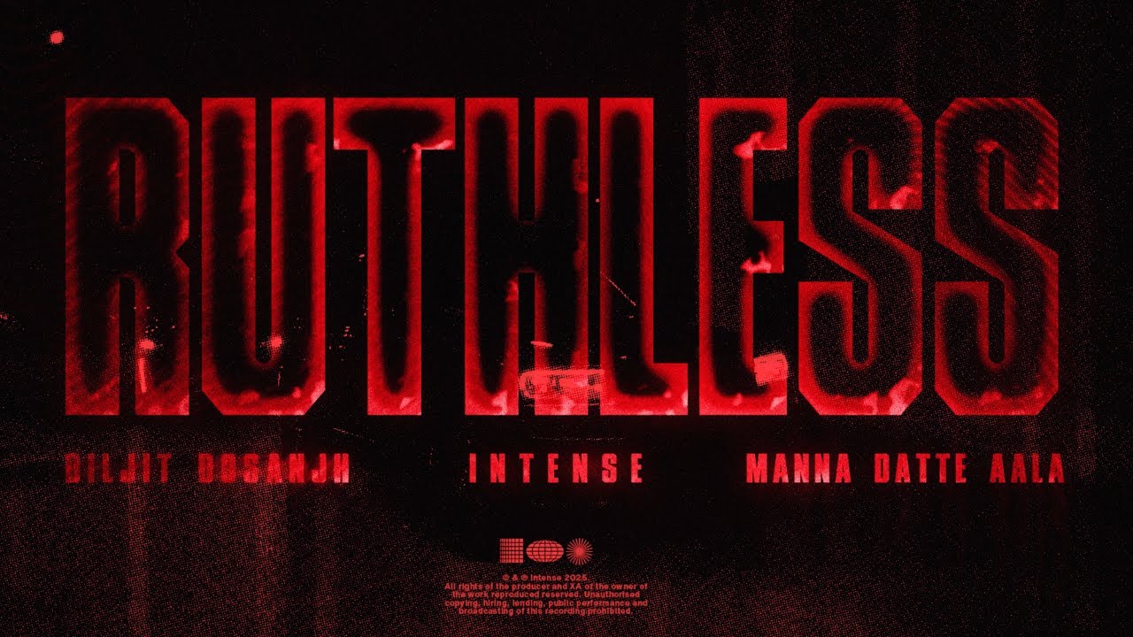 Ruthless Song Lyrics – Diljit Dosanjh