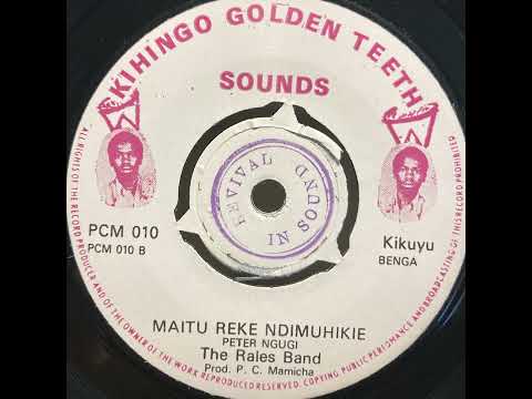 Maitu Reke Ndimuhikie - The Rales Band