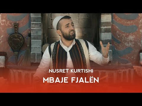 Nusret Kurtishi - Mbaje fjalen (official video 2020)
