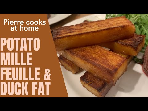 POTATO MILLE FEUILLE & DUCK FAT
