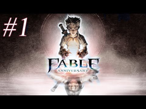 Let's Play Fable anniversary EVIL part 1: Childhood in oakvale