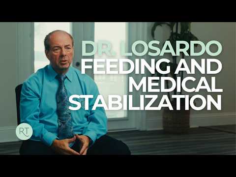 Dr. Losardo - Feeding and Medical Stabilization Safety During Treatment