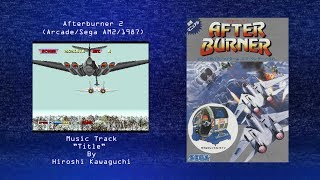 Wired for Sound Mix#38 (Afterburner 2/Arcade/Hiroshi Kawaguchi/OST)