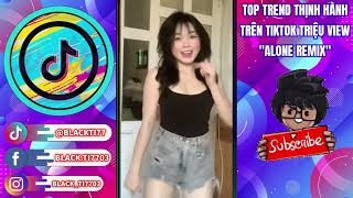 Trend Vũ Điệu Douyin “Alone” ITML Remix Cực Cuốn Thịnh Hành Và Xu Hướng Nhất TikTok #1