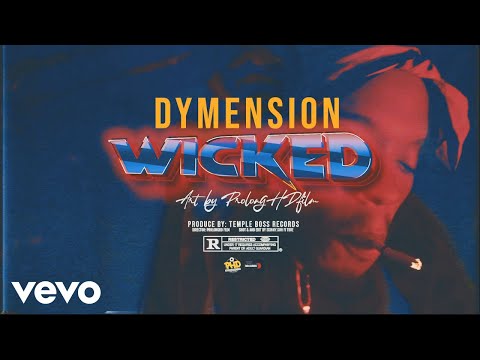 Dymension - Wicked (Official Music Video) ft. Templeboss