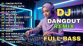 Download lagu DJ REMIX DANGDUT LAWAS FULL BASS || DJ CINCIN PUTIH | DJ CUP BIBIR DIKECUP mp3