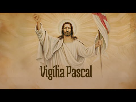 Sábado Santo | Vigília Pascal | Padre Mario Sartori