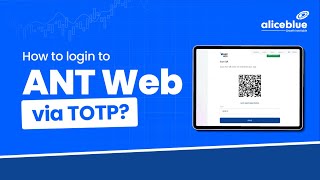 How to Login to ANT Web via TOTP