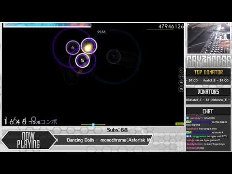 [Live] Gayzmcgee | Dancing Dolls - monochrome(Asterisk Remix) [Scythe] 1st +DT FC 99.04% {754pp FC}