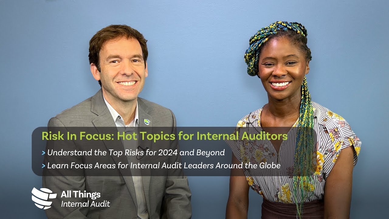 Risk In Focus: Hot Topics for Internal Auditors