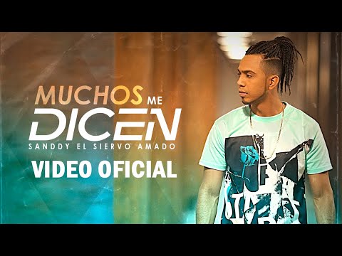 Muchos Me Dicen - El Siervo Amado (Video Oficial 4k)