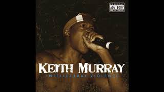 Keith Murray - U Aint No Gangsta