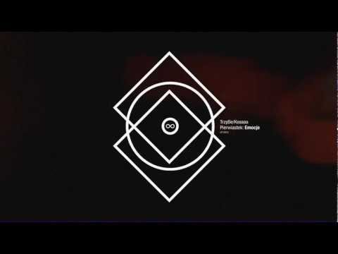TrzyBe/Kosaaa - Pierwiastek:Emocje