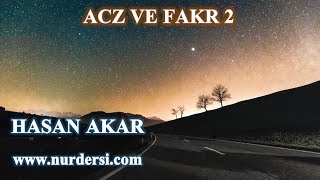 Hasan Akar - Acz ve Fakr 2