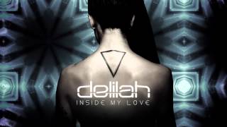 Delilah - Inside My Love [REDLIGHT REMIX]