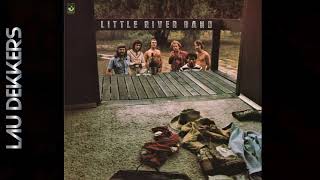 LITTLE RIVER BAND - HOME ON A MONDAY