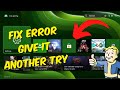 How To Fix Xbox One / Series X/S Error 