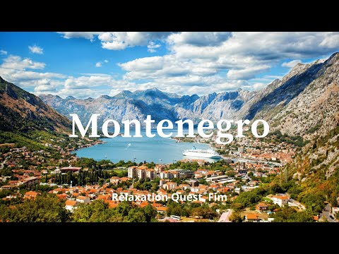 MONTENEGRO Scenic Relaxation With Relaxing Music🎶