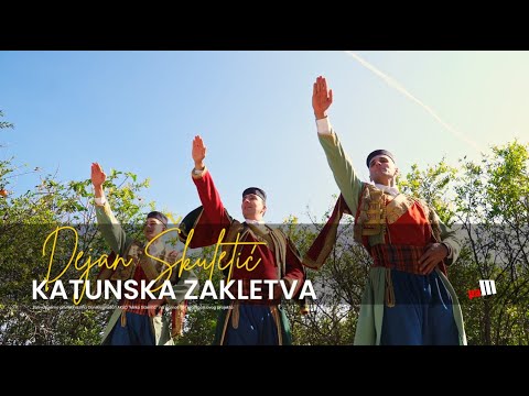 Dejan Škuletić – Katunska zakletva (Official Video)
